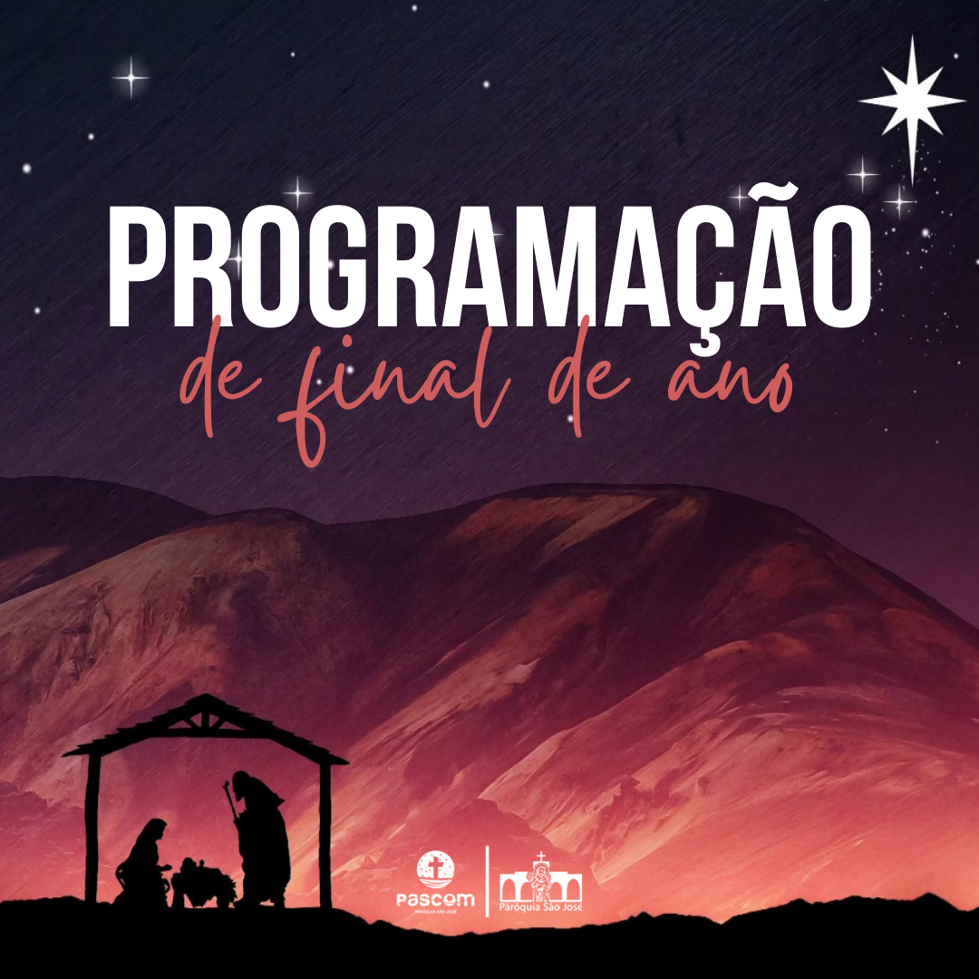 Paróquia São José divulga programação das celebrações especiais de final de ano